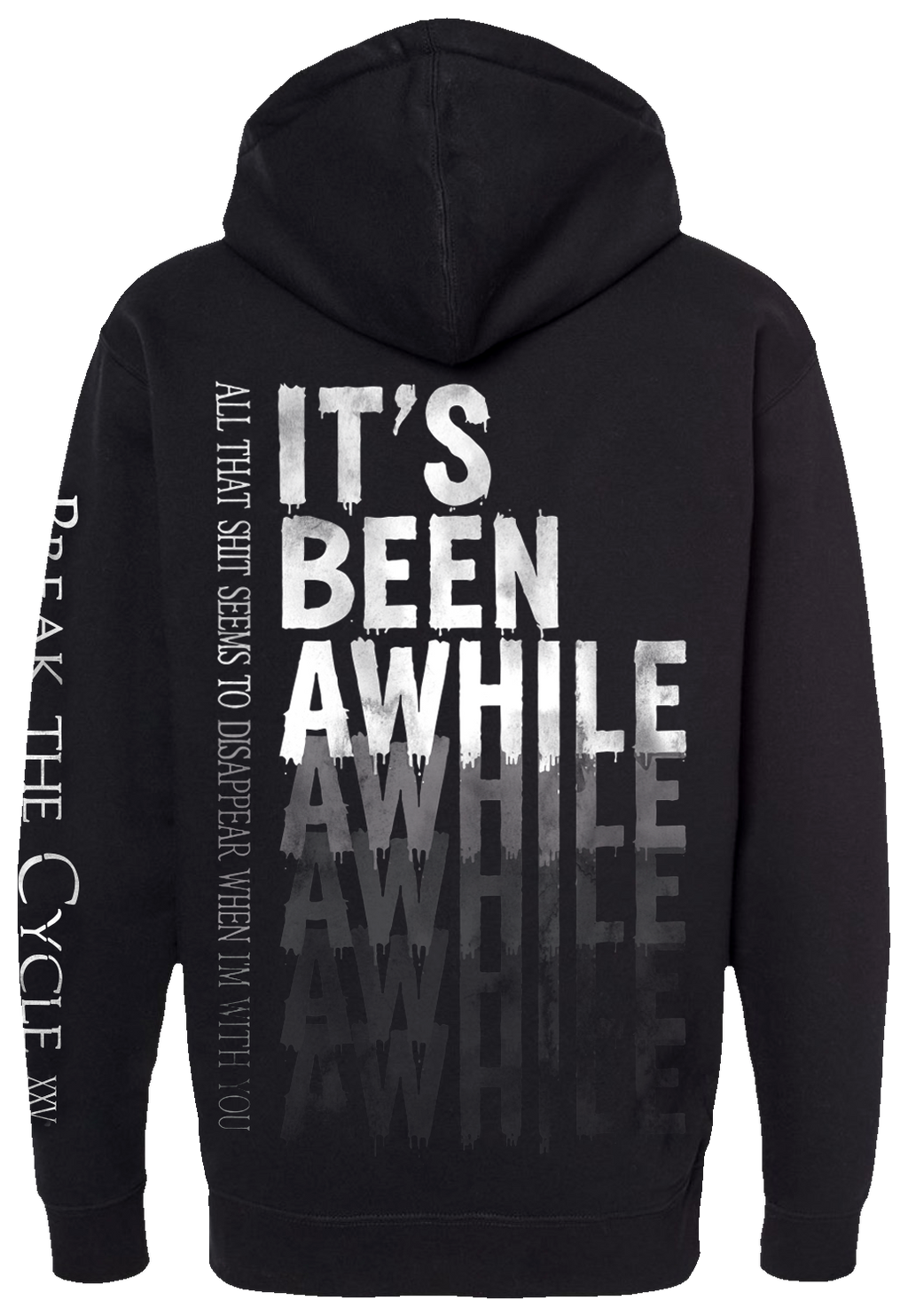 Been Awhile Zip Hoodie